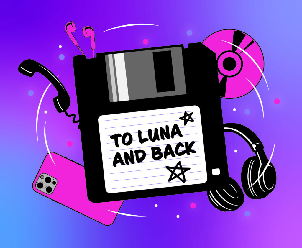 Digitally drawn image of a floppy disk with "To Luna and Back" written on the label. A Phone, headphones, a CD and a cell phone float in the background